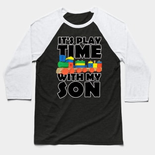 It's Play time With My Son Baseball T-Shirt